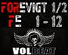 VOLBEAT FOR EVIGT FE 1/2