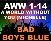 Bad Boys Blue - A World