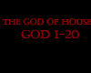 The God of House