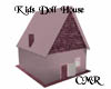 CMR/Kids Dollhouse