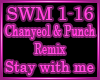 ♫ Stay with me Remix