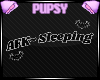 🐾 AFK Sleeping Sign