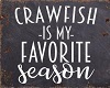 CA - Crawfish Season Blk