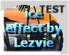 ice effect TEST