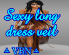 Sexy long dress veil Br