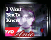 *[e]I WANT YOU TO KNOW*