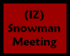 (IZ) Snowman Meeting