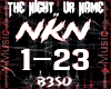 Nights Knows Your Name