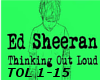 {J} E.Sheeran- Thinking 
