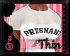 |OBB|TEE|PREGNANT AF|TH