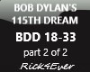 BOB DYLANS 115TH DREAM 2