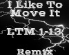 I Like To Move It -Remix
