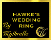 HAWKE'S WEDDING RING