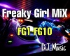 Freaky Girl DJ Mix