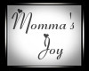 Mommas Joy
