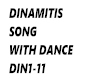 DINAMITIS song &dance