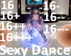 Sexy Dance  F  16