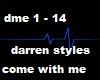 darren styles come with
