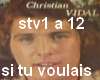 si tu voulais