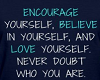 Encourage Youself