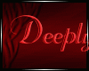 Deeply In Love - Red