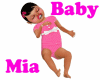 Baby Mia Female