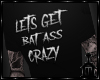 [T] Bat Crazy M