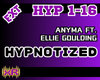 Hypnotized - Anyma | EXT