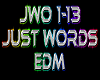 Just Words  rmx