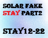 solar fake-stay /2