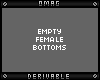 0 | Empty F Bottoms