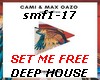 SET ME FREE-Deep house