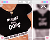 $ My Heart Went Oops . .