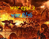 War epic 2