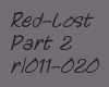 Red-~*~Lost~*~Part2