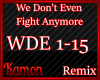 MK| We Don't Fight Remix