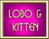 LOBO & KITTEN