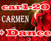 Carmen Trance +Dance