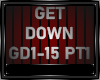 GET DOWN PART 1-2