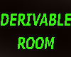 derivable room