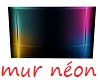 Mur Néon