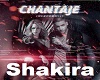 Shakira - Chantaje