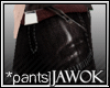 JA | toXic-pants