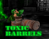 ~N~ Toxic barrels