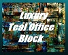 ! Office Block in Teal