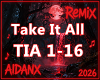 [A] Take It All Remix