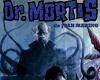 Dr. Mortis