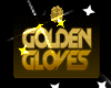 golden gloves