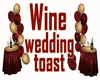 GM's Wine Wedding Toast
