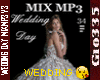 GI*WEDDING DAY MIXMP3 V3